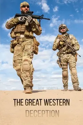Marea înșelătorie occidentală - The Great Western Deception