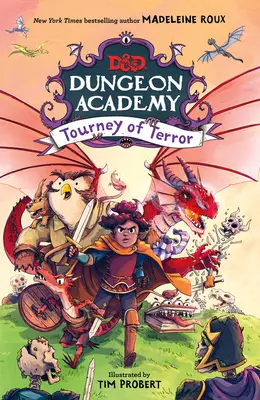 Dungeons & Dragons: Dungeon Academy: Turneul terorii - Dungeons & Dragons: Dungeon Academy: Tourney of Terror