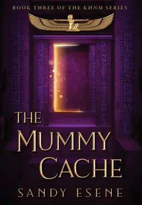 Mumia Cache - The Mummy Cache