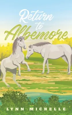 Întoarcerea la Albemore - Return to Albemore