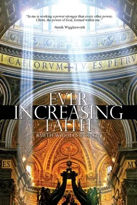 Credință din ce în ce mai mare - Ever Increasing Faith
