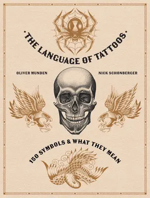 Limbajul tatuajelor: 130 de simboluri și ce înseamnă ele - The Language of Tattoos: 130 Symbols and What They Mean