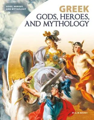 Zei greci, eroi și mitologie - Greek Gods, Heroes, and Mythology