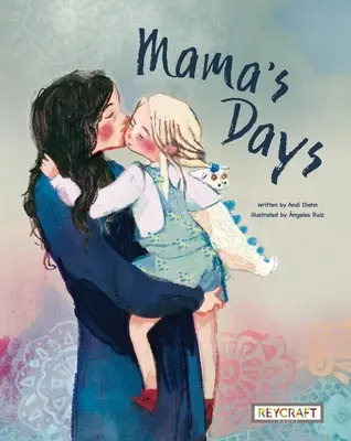 Zilele mamei - Mama's Days