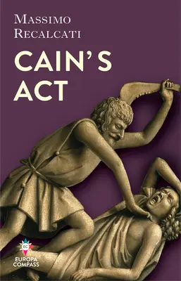 ACTUL lui Cain: Originile urii (The Origins of Hate) - Cain's ACT: The Origins of Hate
