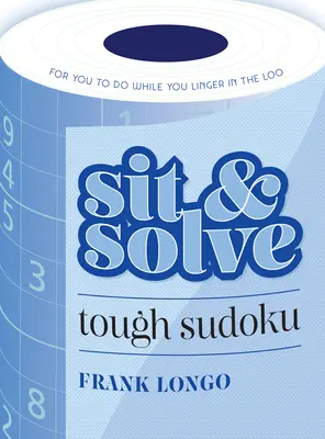 Stai și rezolvă Sudoku dificil - Sit & Solve Tough Sudoku