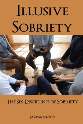 Sobrietate iluzorie - Illusive Sobriety