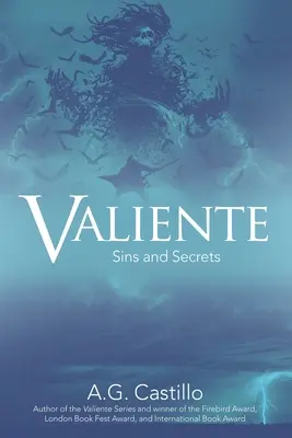 Valiente: Păcate și secrete - Valiente: Sins and Secrets