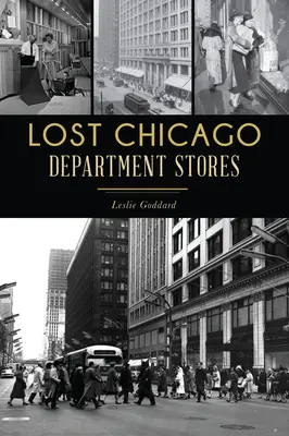 Magazinele pierdute din Chicago - Lost Chicago Department Stores