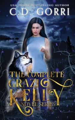 Seria completă de romane Grazi Kelly - The Complete Grazi Kelly Novel Series