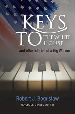 Cheile de la Casa Albă - Keys to the White House