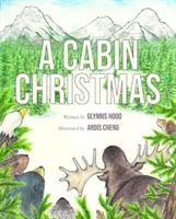 Un Crăciun la cabană - A Cabin Christmas