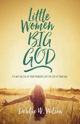 Femei mici, Dumnezeu mare: Femeile din linia familiei lui Iisus - Little Women, Big God: The Women in Jesus's Family Line