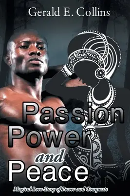 Pasiune Putere și Pace - Passion Power and Peace