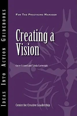 Crearea unei viziuni - Creating a Vision