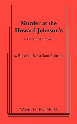 Crimă la Howard Johnson's - Murder at the Howard Johnson's
