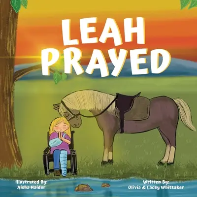Leah s-a rugat - Leah Prayed