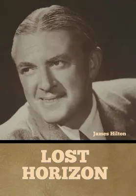 Orizont pierdut - Lost Horizon