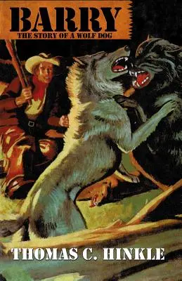 Barry: Povestea unui câine lup - Barry: The Story of a Wolf Dog