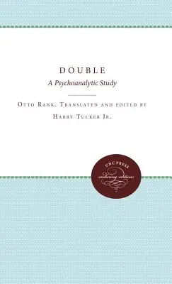 Dublul: Un studiu psihanalitic - The Double: A Psychoanalytic Study