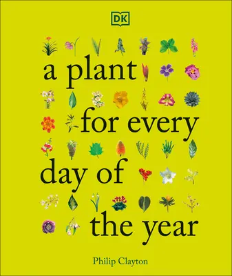 O plantă pentru fiecare zi a anului - A Plant for Every Day of the Year