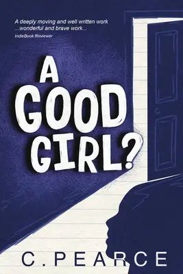 O fată bună? - A Good Girl?