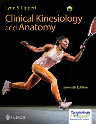 Kinesiologie clinică și anatomie - Clinical Kinesiology and Anatomy