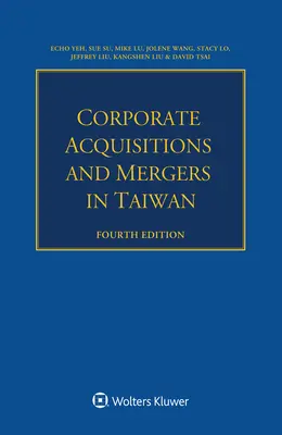 Achiziții și fuziuni corporative în Taiwan - Corporate Acquisitions and Mergers in Taiwan