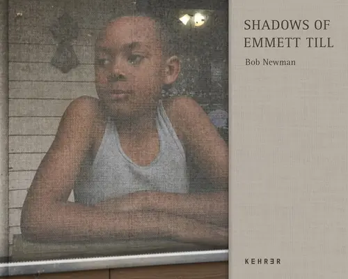Umbrele lui Emmett Till - Shadows of Emmett Till