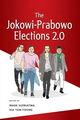 Alegerile Jokowi-Prabowo 2.0 - The Jokowi-Prabowo Elections 2.0