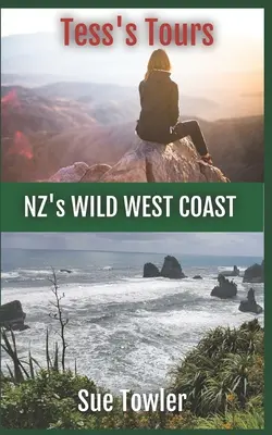 Tess's Tours, Coasta de Vest Sălbatică a NZ: Alăturați-vă unui grup distractiv de seniori în turneu în Noua Zeelandă - Tess's Tours, NZ's Wild West Coast: Join a fun group of Seniors on tour in New Zealand