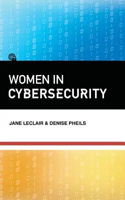 Femeile în securitatea cibernetică - Women in Cybersecurity