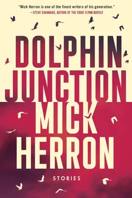 Dolphin Junction: Povestiri - Dolphin Junction: Stories
