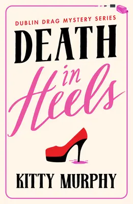 Moarte pe tocuri - Death in Heels