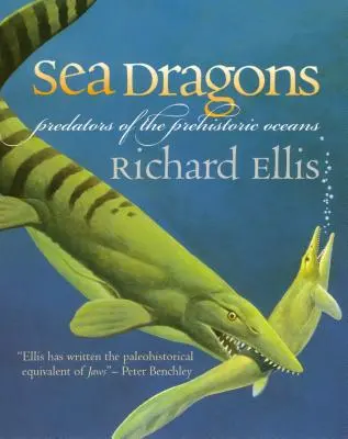 Dragoni de mare: Predatori ai oceanelor preistorice (Predators of the Prehistoric Oceans) - Sea Dragons: Predators of the Prehistoric Oceans