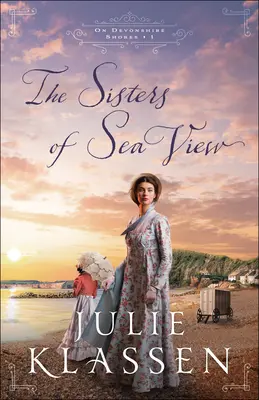 Surorile din Sea View - The Sisters of Sea View