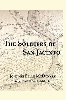 Soldații din San Jacinto - The Soldiers of San Jacinto
