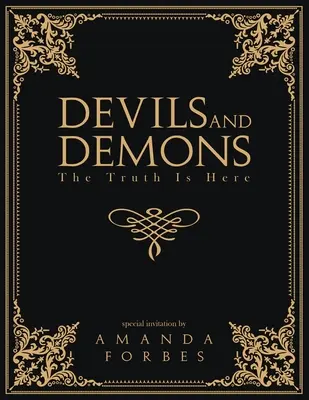 Diavoli și demoni: Adevărul este aici - Devils and Demons: The Truth Is Here