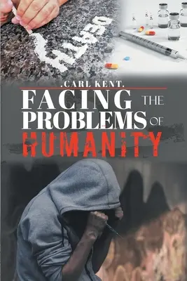 Confruntarea cu problemele umanității - Facing the Problems of Humanity