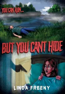 Dar nu te poți ascunde - But You Can't Hide