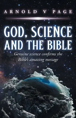 Dumnezeu, știința și Biblia - God, Science and the Bible