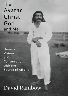 Avatar Hristos Dumnezeu și cu mine - The Avatar Christ God and Me
