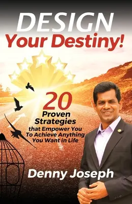 Proiectează-ți destinul! - Design Your Destiny!