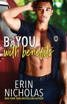 Bayou cu beneficii - Bayou With Benefits