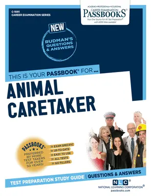 Îngrijitor de animale (C-1091): Passbooks Study Guidevolume 1091 - Animal Caretaker (C-1091): Passbooks Study Guidevolume 1091