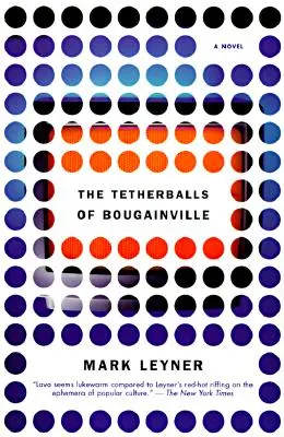 Mingile de tracțiune din Bougainville - The Tetherballs of Bougainville