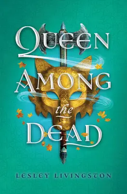Regina printre morți - Queen Among the Dead