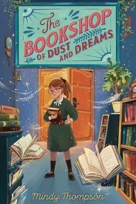Librăria de praf și vise - The Bookshop of Dust and Dreams