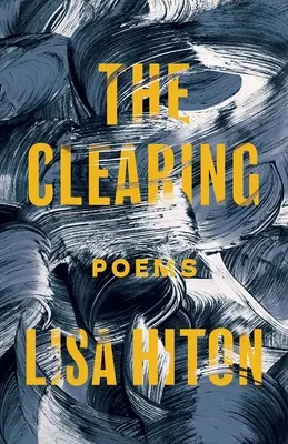 Clearing - The Clearing