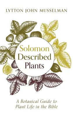 Plante descrise de Solomon - Solomon Described Plants